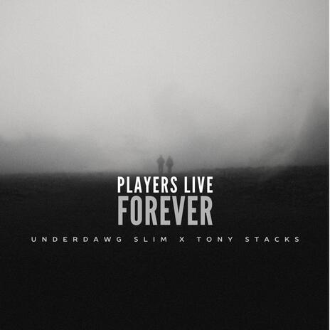 Players Live Forever (Live) ft. Underdawg Slim | Boomplay Music