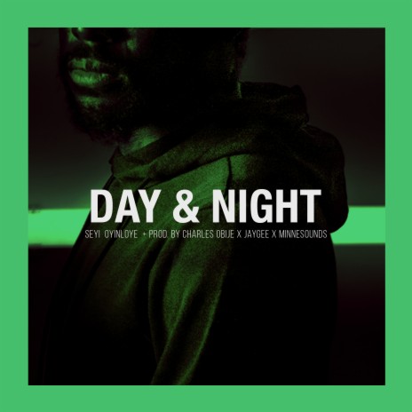 Day & Night | Boomplay Music