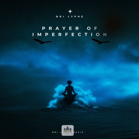 PRAYER OF IMPERFECTION | Boomplay Music