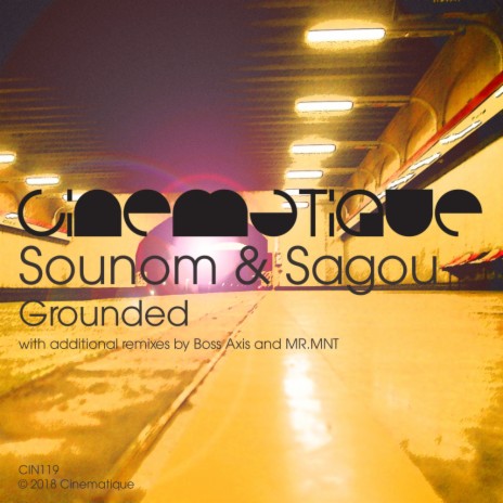 Grounded (Boss Axis Remix) ft. Sagou