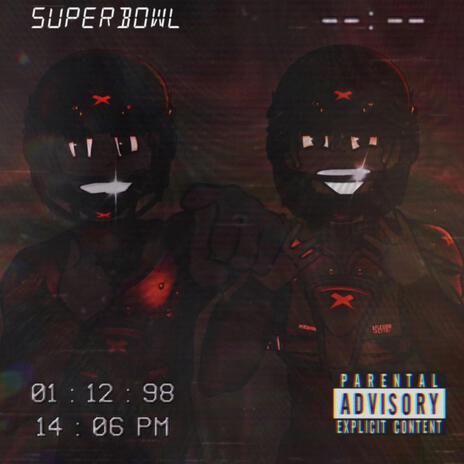 Super Bowl ft. Barretta | Boomplay Music