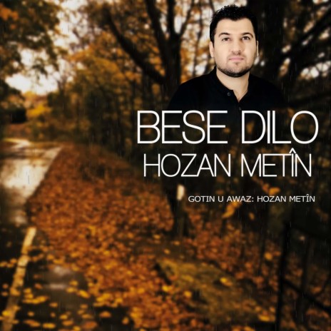 Bese Dılo | Boomplay Music