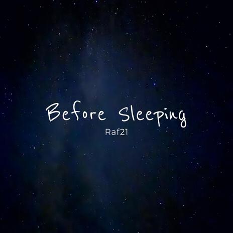 Before Sleeping (Soundscapes) | Boomplay Music