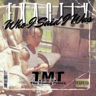 T.M.T The Young Prince