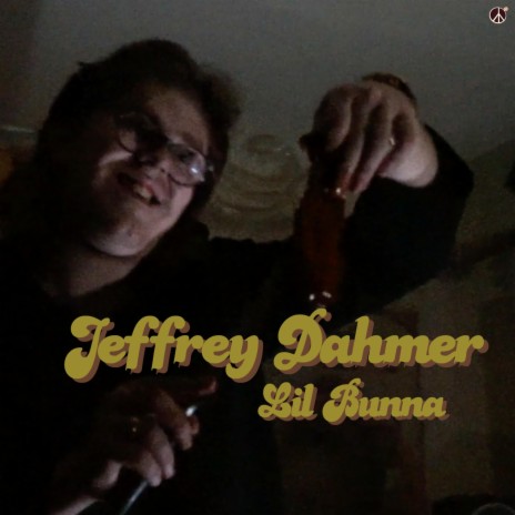 JEFFREY DAHMER | Boomplay Music