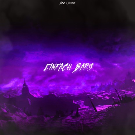 EINFACH BARS ft. drxnko | Boomplay Music