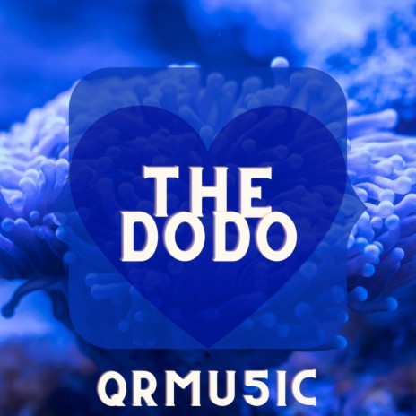 The Dodo | Boomplay Music