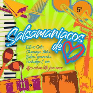 Salsamaniacos de Corazón/ Vol. 5