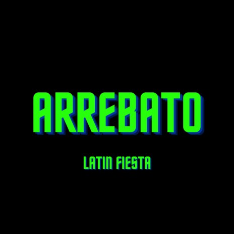 ARREBATO | Boomplay Music