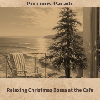 Relaxing Christmas Bossa at the Cafe