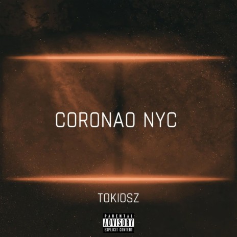 Coronao nyc | Boomplay Music