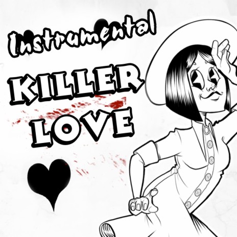 Killer Love (Instrumental)