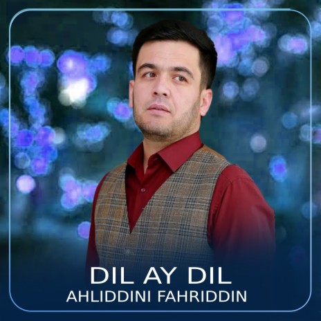 Dil Ay Dil | Boomplay Music