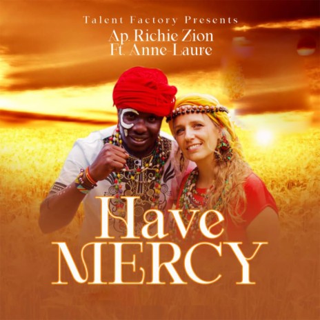 Have Mercy ft. Anne Laure