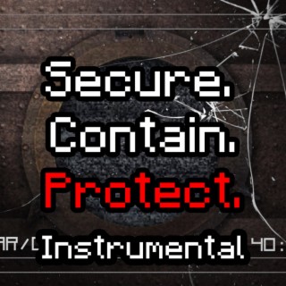 Secure.Contain.Protect (Instrumental)
