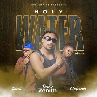 HOLY WATER (Remix)