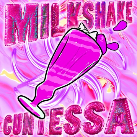 Milkshake | Boomplay Music