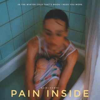 Pain Inside lyrics | Boomplay Music