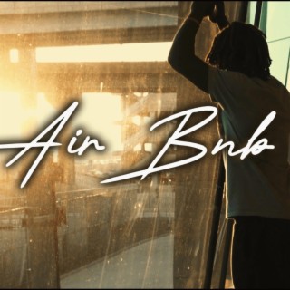 Air BnB lyrics | Boomplay Music