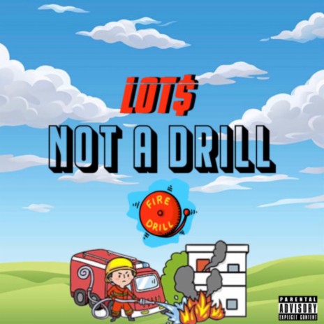 Not A Drill Freestyle | Boomplay Music