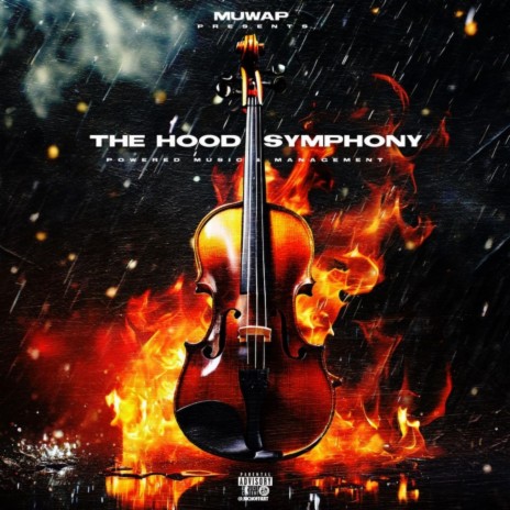 The Hood Symphony | Boomplay Music