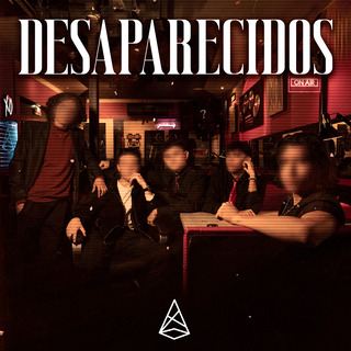 Desaparecidos (Remastered)