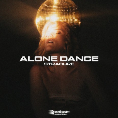 Alone Dance | Boomplay Music