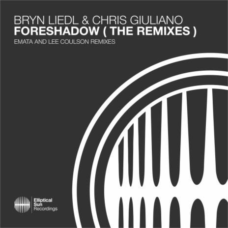 Foreshadow (Lee Coulson Extended Remix) ft. Chris Giuliano | Boomplay Music
