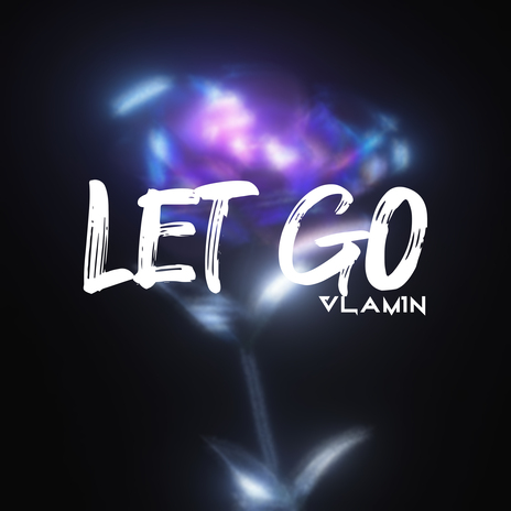 Let Go | Boomplay Music