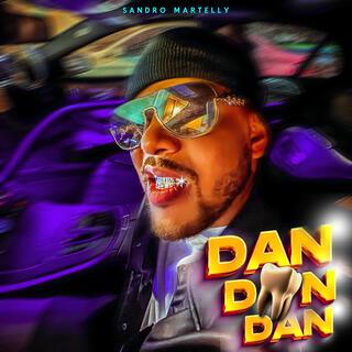 Dan Dan Dan