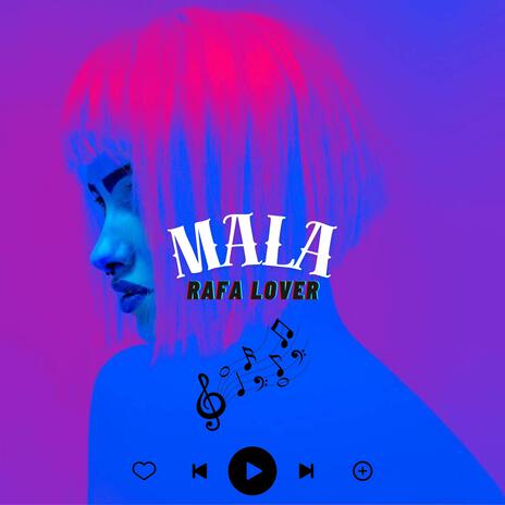 Mala | Boomplay Music