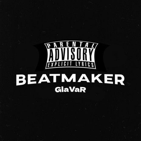Beatmaker | Boomplay Music