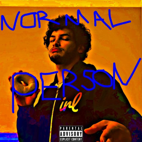 Normal Person | Boomplay Music