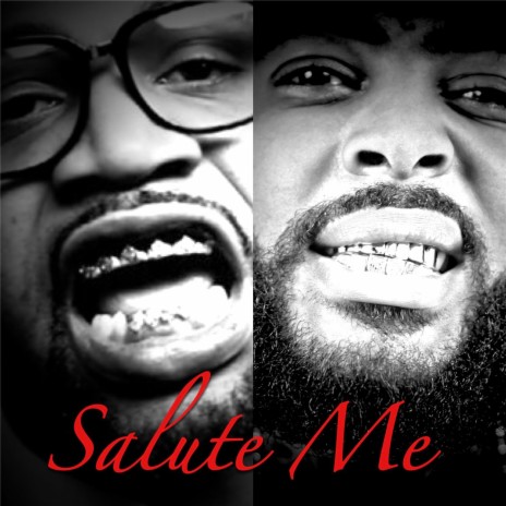 Salute Me (feat. Juvenile) | Boomplay Music