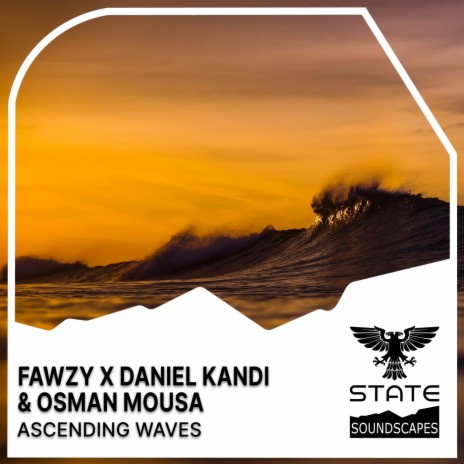 Ascending Waves (Extended Mix) ft. Daniel Kandi & Osman Mousa