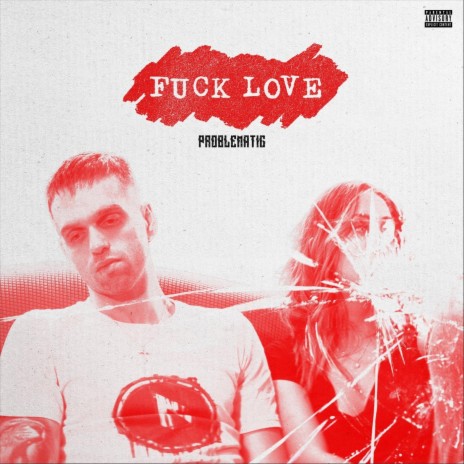 Fuck Love | Boomplay Music