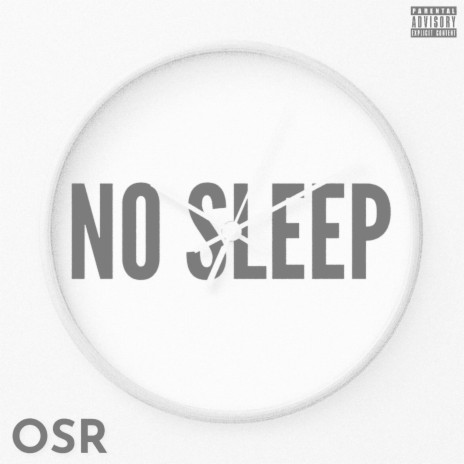 No Sleep | Boomplay Music