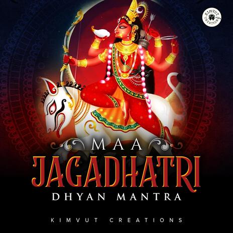 Maa Jagaddhatri Dhyan Mantra | Boomplay Music