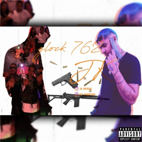 Glock 762 | Boomplay Music