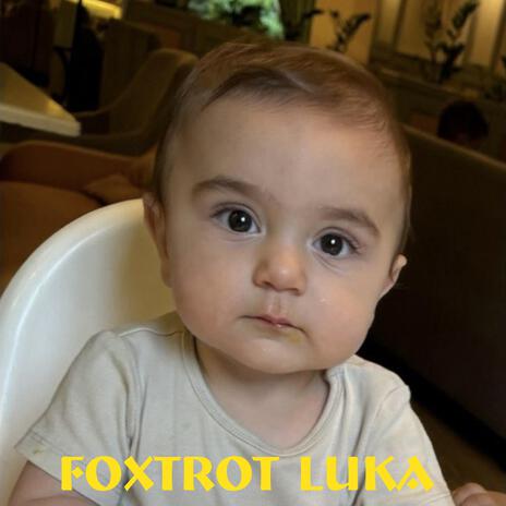 Foxtrot Luka