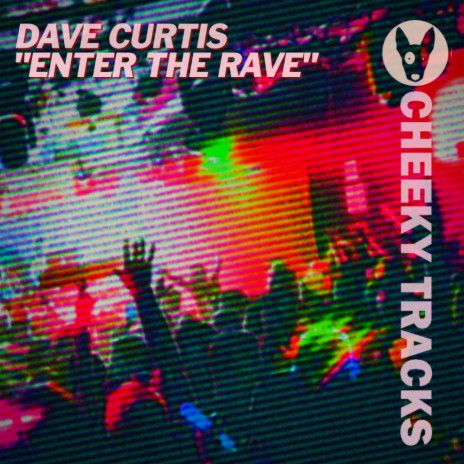 Enter The Rave (Radio Edit) | Boomplay Music