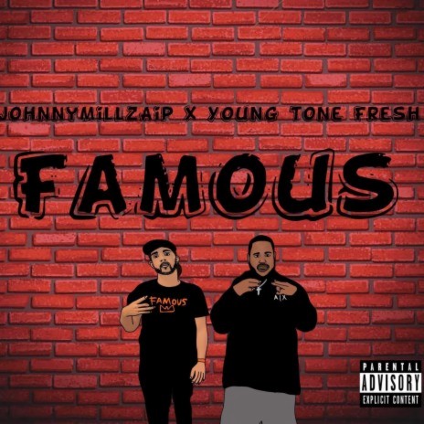 Famous ft. Young Tone Fresh