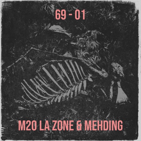 69 - 01 ft. MEHDING | Boomplay Music