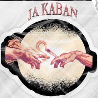 Ja Kaban | Boomplay Music