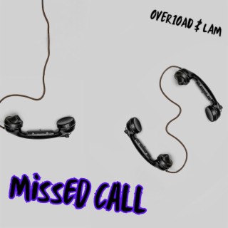 Missed Call ft. LAM lyrics | Boomplay Music
