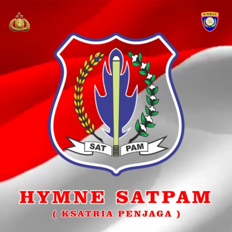 Hymne Satpam (Ksatria Penjaga) | Boomplay Music