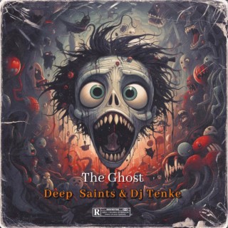 Download Deep Saints album songs: The Ghost
