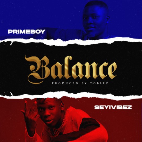 Balance ft. Seyi Vibez | Boomplay Music