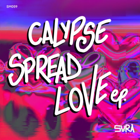 Spread Love | Boomplay Music