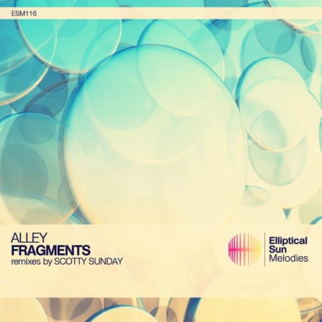 Fragments (Scotty Sunday Deep Mix)